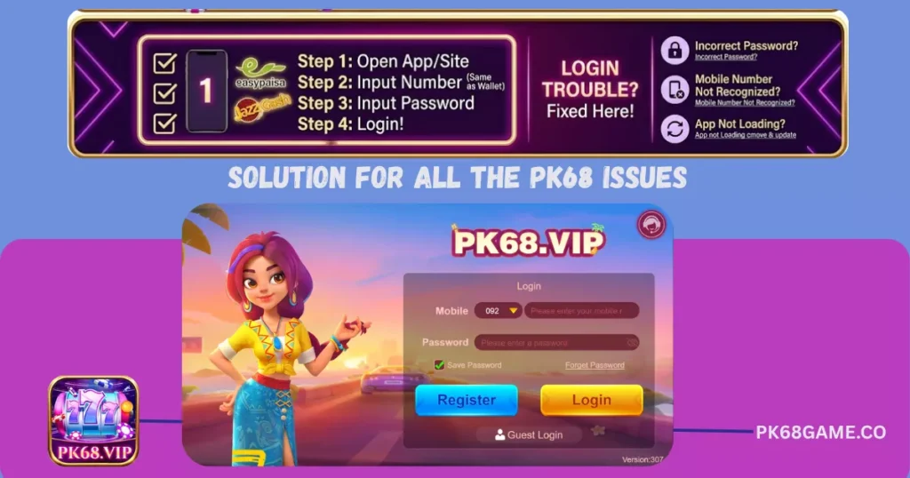 Login Solution for all PK68 Login Issues