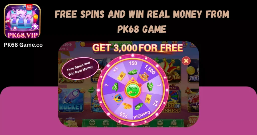 PK68 Game | Android Gaming Guide, Features & APK Information Free spins and win real money from pk68 game
